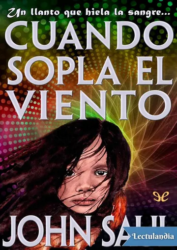 Cuando sopla el viento de John Saul, portada del libro