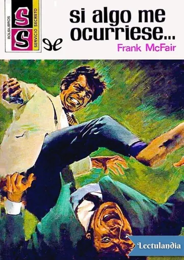 Si algo me ocurriese de Frank McFair, portada del libro