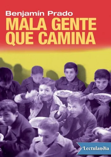 Mala gente que camina de Benjamín Prado, portada del libro