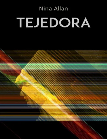 Tejedora de Nina Allan, portada del libro