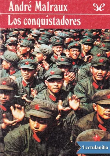 Los conquistadores de André Malraux, portada del libro