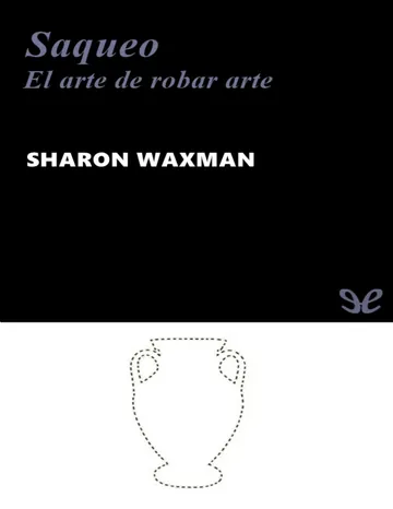 Saqueo de Sharon Waxman, portada del libro