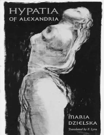 Hypatia de Alejandria de Maria Dzielska, portada del libro