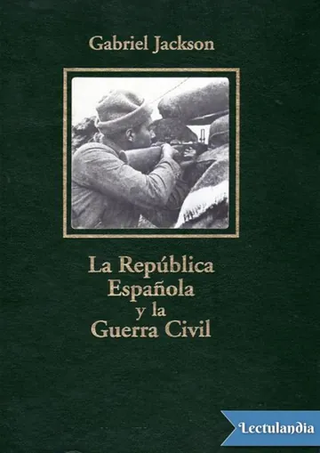 La República Española y la Guerra Civil de Gabriel Jackson, portada del libro