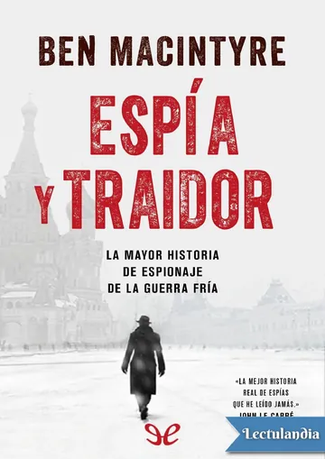 Espía y traidor de Ben Macintyre, portada del libro