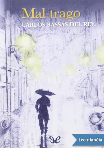 Mal trago de Carlos Bassas, portada del libro