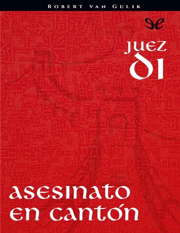 Asesinato en Cantón de Robert Hans van Gulik, portada del libro