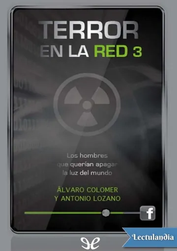 Los hombres que querían apagar la luz del mundo de Antonio Lozano, portada del libro
