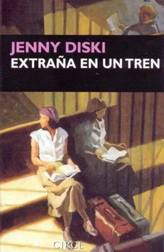 Extraña en un tren - Jenny Diski