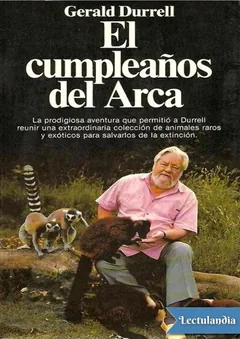 El cumpleaños del Arca - Gerald Durrell