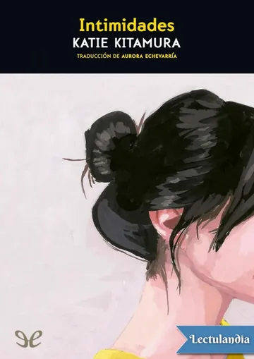 Intimidades de Katie Kitamura, portada del libro