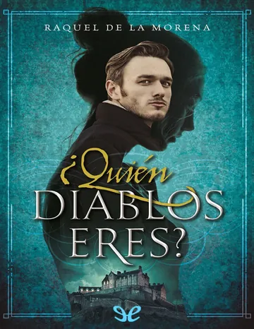 ¿Quién diablos eres? de Raquel de la Morena, portada del libro