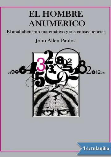 El hombre anumérico de John Allen Paulos, portada del libro