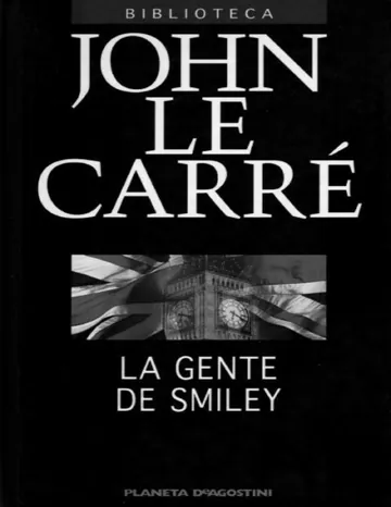 La gente de Smiley de John le Carré, portada del libro