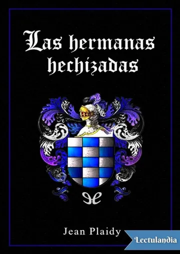 Las hermanas hechizadas de Jean Plaidy, portada del libro