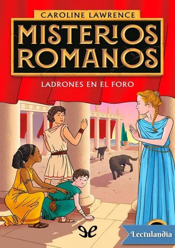 Ladrones en el foro de Caroline Lawrence, portada del libro