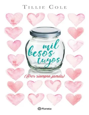 Mil besos tuyos de Tillie Cole, portada del libro