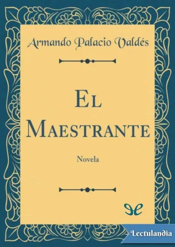 El maestrante de Armando Palacio Valdés, portada del libro