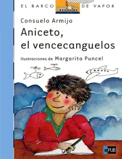 Aniceto, el vencecanguelos - Consuelo Armijo