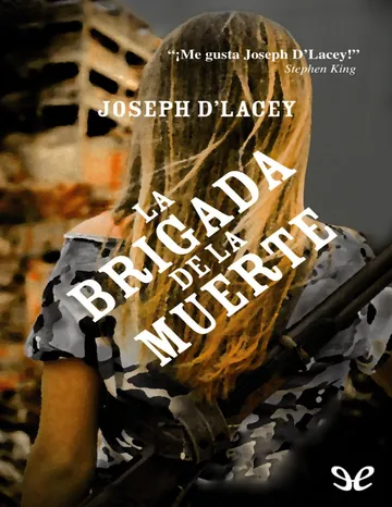La brigada de la muerte de Joseph D'Lacey, portada del libro