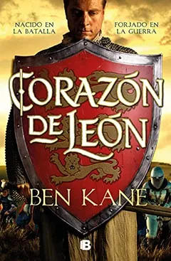 Corazón de León de Ben Kane, portada del libro