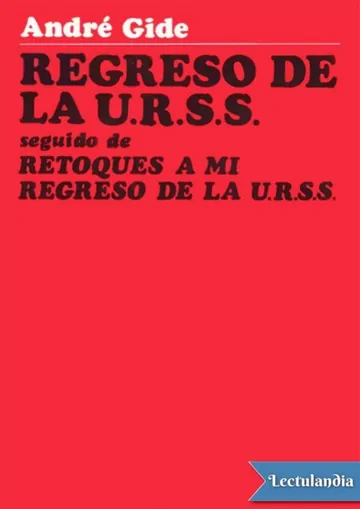 Regreso de la U.R.S.S. | Retoques a mi regreso de la U.R.S.S. de André Gide, portada del libro