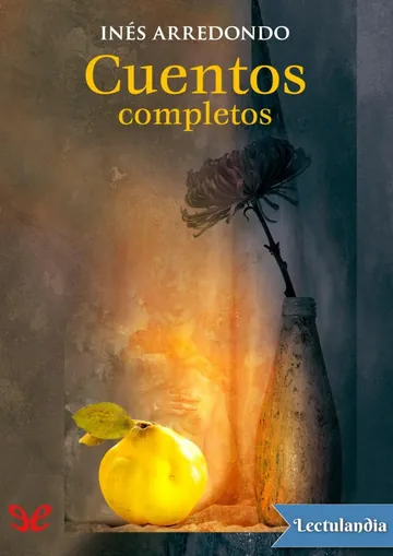 Cuentos completos de Inés Arredondo, portada del libro