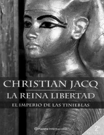 La Reina Libertad 1 - El imperio de las tinieblas de Christian Jacq, portada del libro