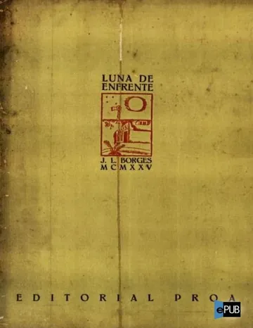 Luna de enfrente de Jorge Luis Borges, portada del libro