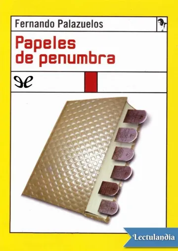 Papeles de penumbra de Fernando Palazuelos, portada del libro