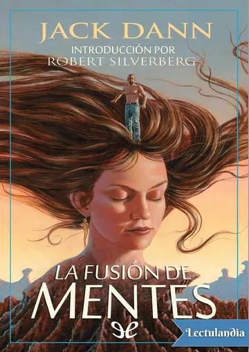 La fusión de mentes de Jack Dann, portada del libro