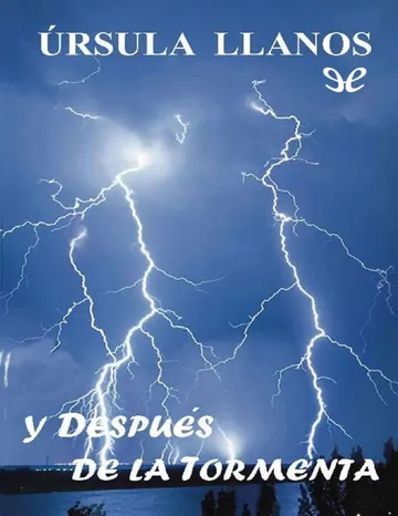 Y después de la tormenta de Ursula Llanos, portada del libro