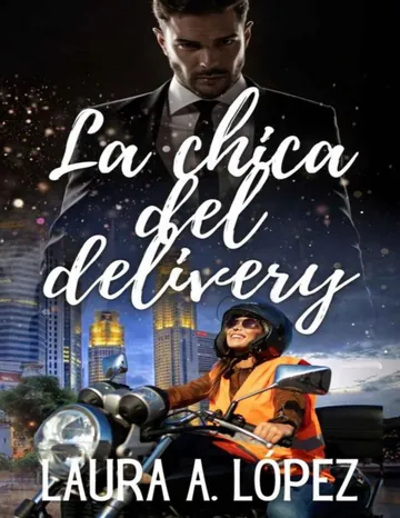 La chica del delivery de Laura A. Lopez, portada del libro