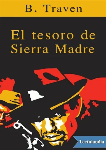 El tesoro de Sierra Madre de Bruno Traven, portada del libro