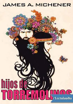Hijos de Torremolinos - James A. Michener