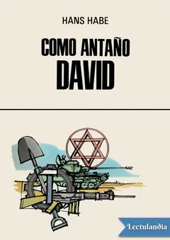 Como antaño David - Hans Habe