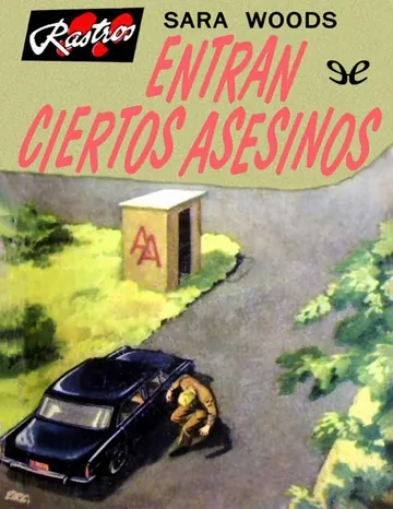 Entran ciertos asesinos de Sara Woods, portada del libro