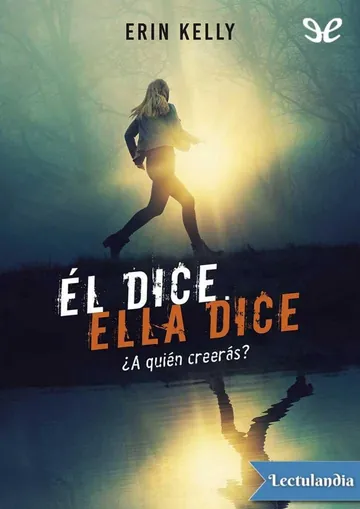 Él dice. Ella dice de Erin Kelly, portada del libro