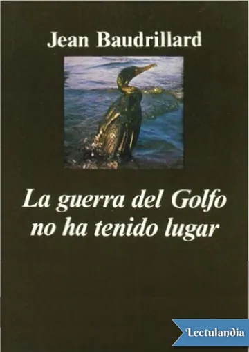La guerra del Golfo no ha tenido lugar de Jean Baudrillard, portada del libro