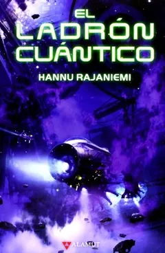 El ladrón cuántico de Hannu Rajaniemi, portada del libro