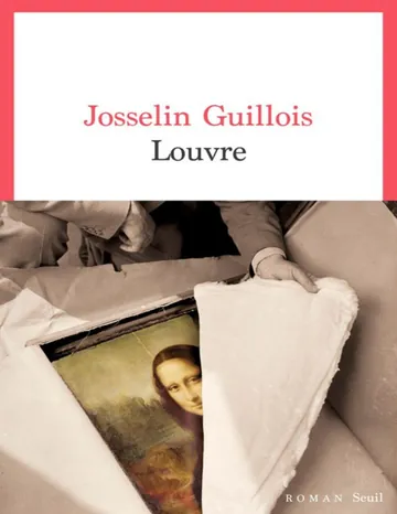 Louvre de Josselin Guillois, portada del libro