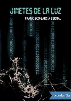 Jinetes de la luz - Francisco García Bernal