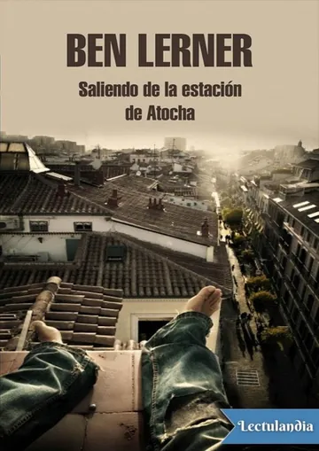 Saliendo de la estación de Atocha de Ben Lerner, portada del libro