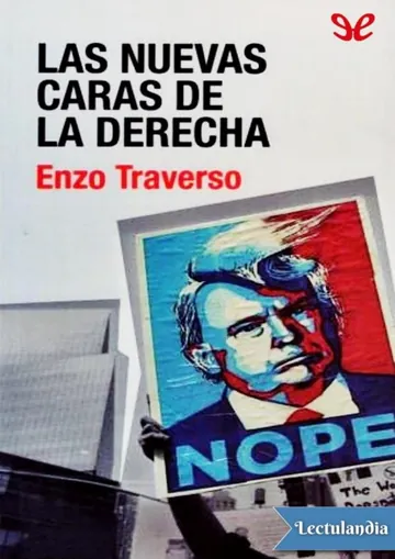 Las nuevas caras de la derecha de Enzo Traverso, portada del libro
