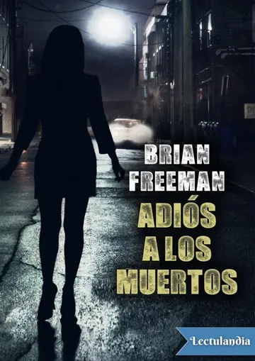 Adiós a los muertos de Brian Freeman, portada del libro