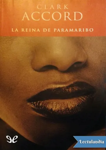 La reina de Paramaribo de Clark Accord, portada del libro