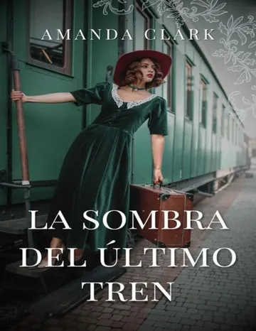 La sombra del último tren de Amanda Clark, portada del libro