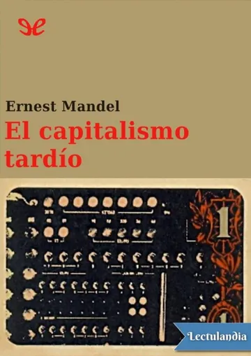 El capitalismo tardío de Ernest Mandel, portada del libro