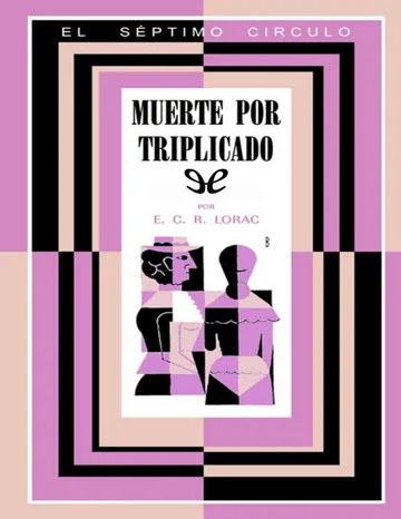 Muerte por triplicado de E. C. R. Lorac, portada del libro