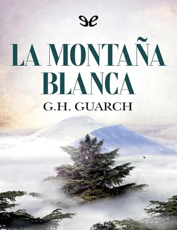 La montaña blanca de G. H. Guarch, portada del libro